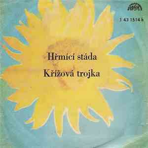 Studiový Orchestr Ladislav Pikart - Hřmící Stáda / Křížová Trojka