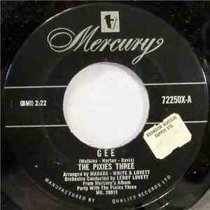 The Pixies Three - Gee / After The Party