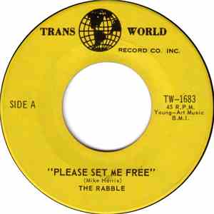 The Rabble  - Please Set Me Free