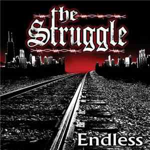 The Struggle  - Endless