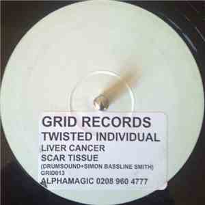 Twisted Individual - Liver Cancer / Scar Tissue (Drumsound+Simon Bassline S ...
