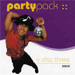 Various - Party Pack Disc Three