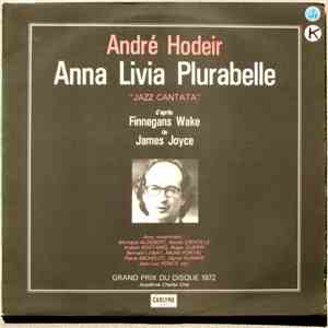 André Hodeir - Anna Livia Plurabelle - Jazz Cantata D'Après Finnegans Wake  ...