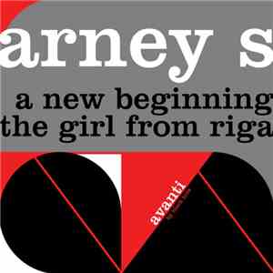Arney S - A New Beginning / The Girl From Riga