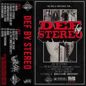 Beat Bruisers x Ruste Juxx x Pawz One - Def By Stereo