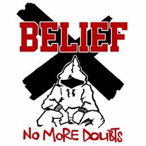 Belief  - No More Doubts
