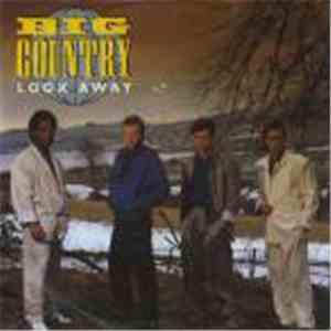 Big Country - Look Away