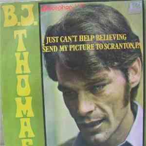 B.J. Thomas - I Just Can't Help Believing