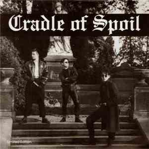 Cradle Of Spoil - Your Brain's On The Wall / The Law