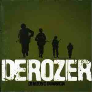 Derozer - Di Nuovo In Marcia