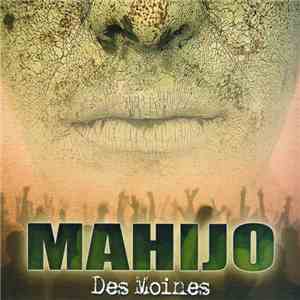 Des Moines  - Mahijo