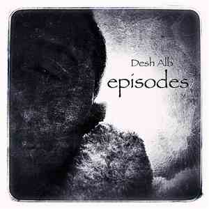 Desh Alb - Episodes