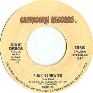 Dixie Dregs - Punk Sandwich