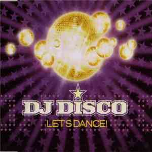 DJ Disco - Let's Dance