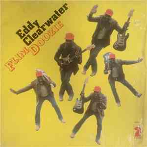Eddy Clearwater - Flim Doozie