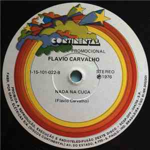 Flavio Carvalho - Nada Na Cuca