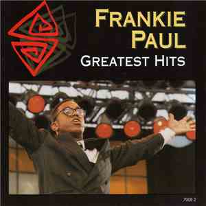 Frankie Paul - Greatest Hits