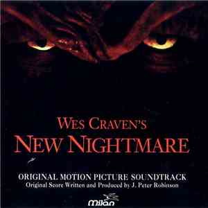 J. Peter Robinson - Wes Craven's New Nightmare (Original Motion Picture Sou ...