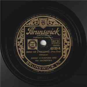 Jimmie Lunceford And His Orchestra - Bird Of Paradise / Hittin' The Bottle