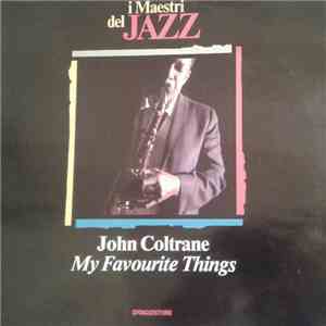 John Coltrane - My Favourite Things