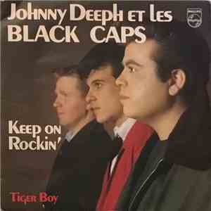 Johnny Deeph Et Les Black Caps - Keep On Rockin