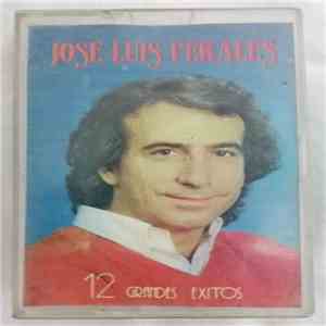 José Luis Perales - 12 Grandes Exitos