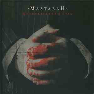 Mastabah - Quintessence Of Evil