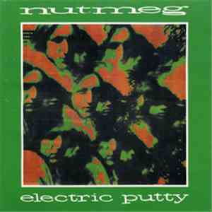Nutmeg  - Electric Putty
