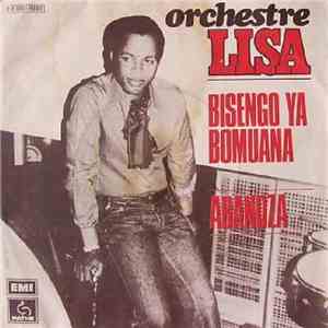 Orchestre Lisa - Bisengo Ya Bomuana