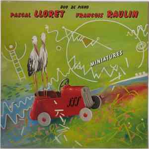 Pascal Lloret / François Raulin - Miniatures - Duo De Piano