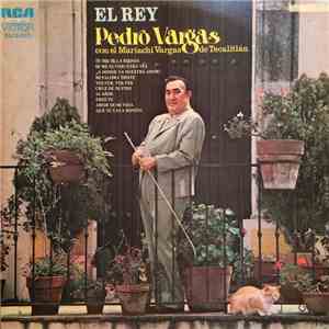 Pedro Vargas - El Rey