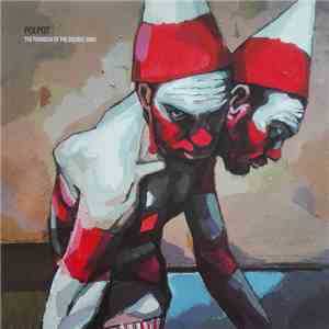 Polpot - The Paradox Of The Double Bind
