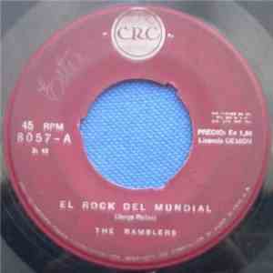The Ramblers  - El Rock Del Mundial/Twist Del Recluta
