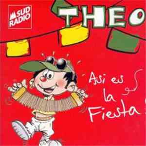 Théo  - Asi Es La Fiesta