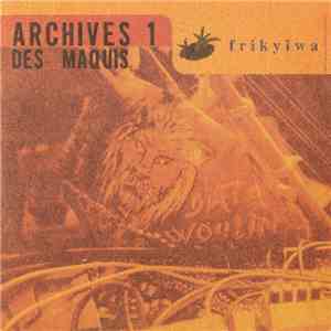 Various - Archives Des Maquis 1