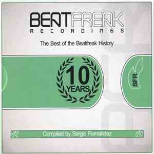Various - The Best Of The Beatfreak History: 10 Years