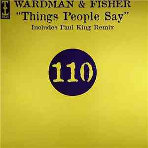 Wardman & Fisher - Things People Say