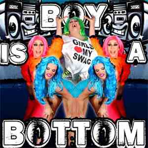 Willam - Boy Is A Bottom (Double Penetration Extended Mix)
