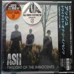 Ash - Twilight Of The Innocents
