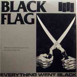 Black Flag - Everything Went Black