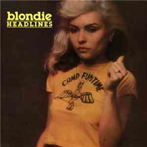 Blondie - Headlines