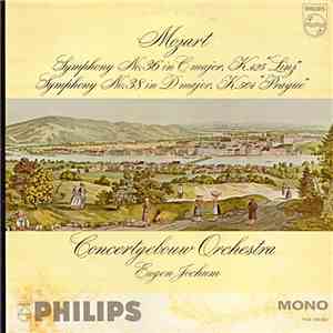 Concertgebouw Orchestra, Eugen Jochum / Mozart - Symphony No. 36 (