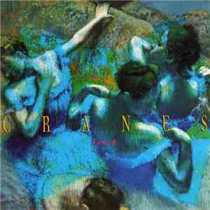 Cranes - Loved
