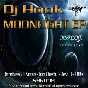 DJ Hook  - Moonlight EP