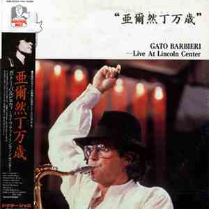 Gato Barbieri - Gato... Para Los Amigos!!
