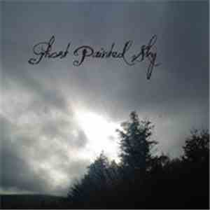 Ghost Painted Sky - Ghost Painted Sky