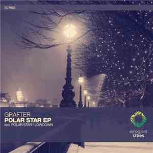 Grafter  - Polar Star EP