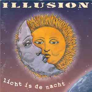 Illusion  - Licht Is De Nacht