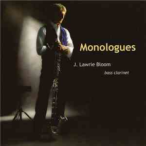 J. Lawrie Bloom - Monologues