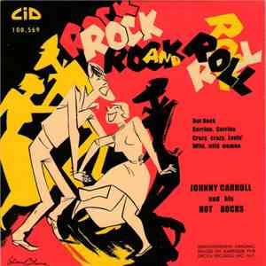 Johnny Carroll - Rock And Roll